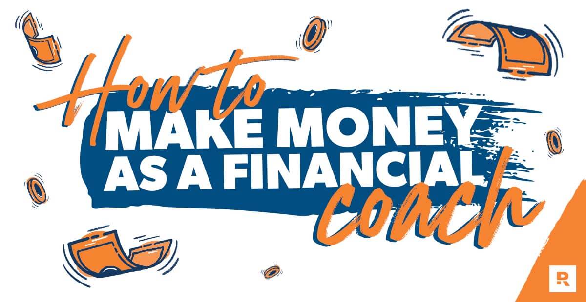How to Make Money as a Financial Coach