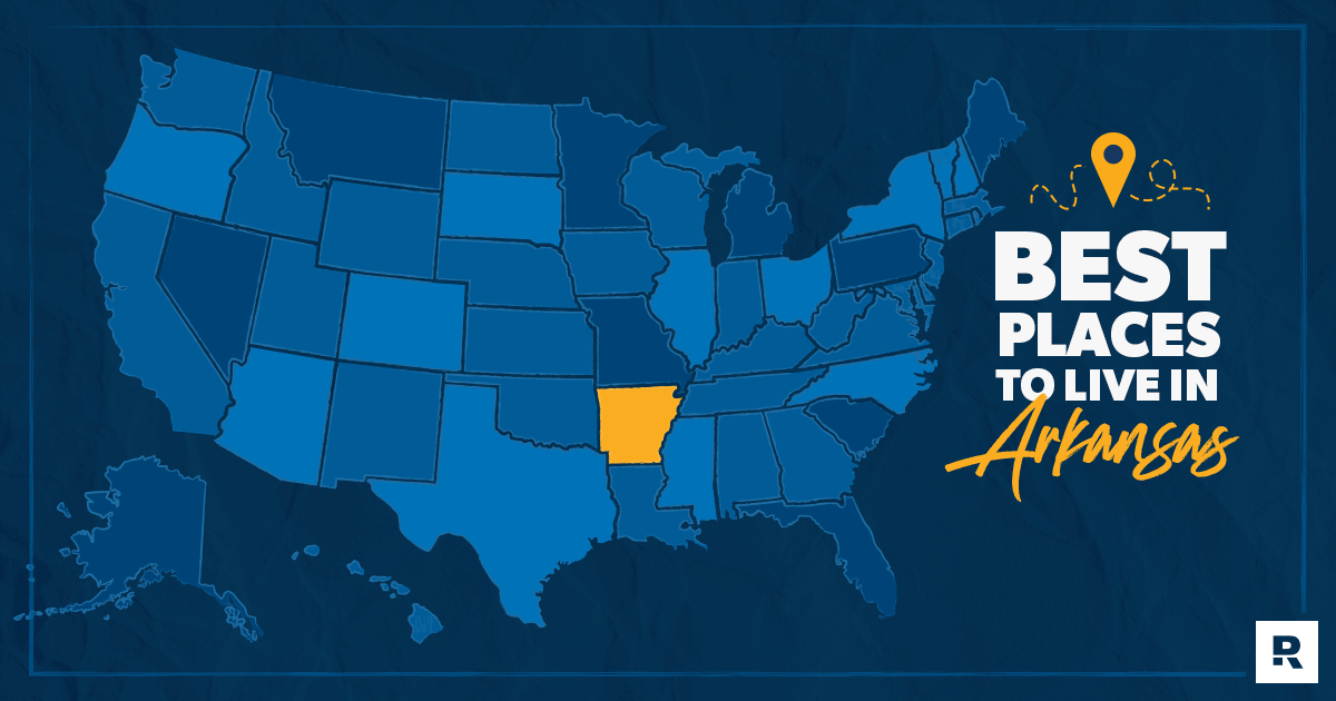 The Best Places to Live in Arkansas
